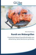 Rundt om Webergrillen af Mechlenborg Mette