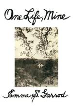 One Life, Mine af Emma S Garrod