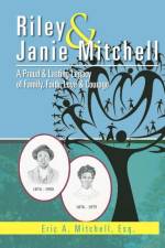 Riley & Janie Mitchell af Eric A Mitchell