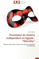 Promotion Du Th tre Ind pendant En Egypte af Radwan-H