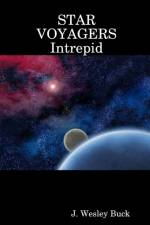 Star Voyagers Intrepid af J. Wesley Buck