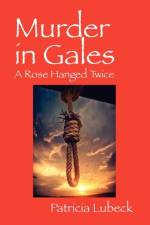Murder in Gales af Patricia Lubeck