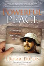 Powerful Peace af J. Robert DuBois