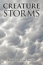 Creature Storms af Ron Clinton Smith