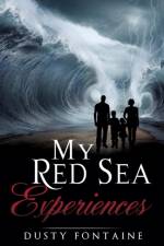 My Red Sea Experiences af Dusty Fontaine