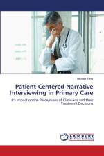 Patient-Centered Narrative Interviewing in Primary Care af Michael Terry