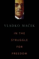 In the Struggle for Freedom af Vladko Macek