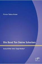 Band Ton Steine Scherben af Florian Tobias Kreier