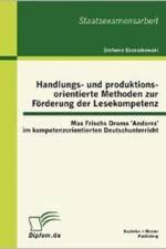 Handlungs- und produktionsorientierte Methoden zur Foerderung der Lesekompetenz af Stefanie Grzesikowski