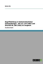 Begriffsbildung in Hochstrichterlichen Entscheidungen - 481 U.S. 279 (1987) Und Bverfge 86, 288 (1992) Im Vergleich af Enrico Ille