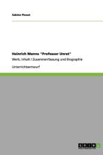 Heinrich Manns Professor Unrat af Sabine Picout