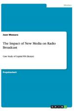 Impact of New Media on Radio Broadcast af Joan Mwaura