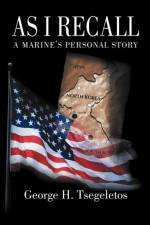 As I Recall af George H. Tsegeletos