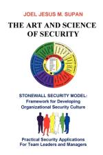 The Art and Science of Security af Joel Jesus M. Supan