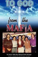 To God from the Mafia af Richard Sotelo Berlanga