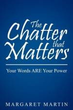 Chatter That Matters af Dr Margaret Martin