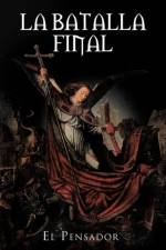 Batalla Final af El Pensador
