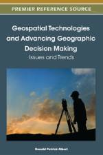 Geospatial Technologies and Advancing Geographic Decision Making