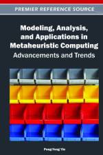 Modeling, Analysis, and Applications in Metaheuristic Computing