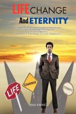 Life, Change and Eternity af BRAA KWAKU