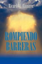 Rompiendo Barreras af Ricardo A Ramirez