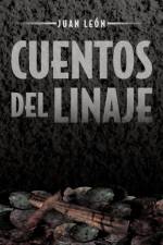 Cuentos del Linaje af Juan Le N