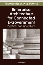 Enterprise Architecture for Connected E-Government