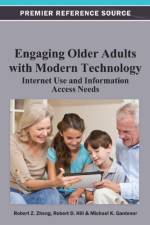 Engaging Older Adults with Modern Technology