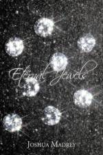 Eternal Jewels af JOSHUA MADREY