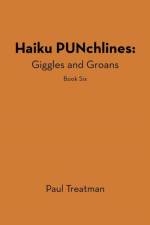 Haiku PUNchlines af Paul Treatman