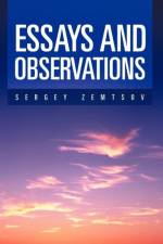 Essays and Observations af Sergey Zemtsov