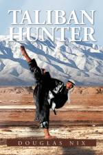 Taliban Hunter af Douglas Nix
