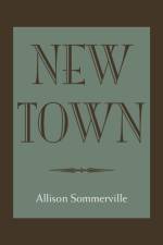 New Town af Allison Sommerville