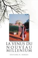 Venus Du Nouveau Millenium af Svetlana R Dinges