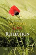 Whispers of Autumn, Love, and Reflection
