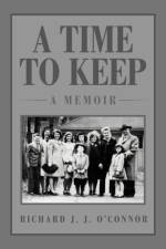 Time to Keep af Richard J J O'Connor