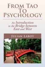 From Tao to Psychology af Julian Laboy