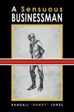 Sensuous Businessman af Randall Randy Jones