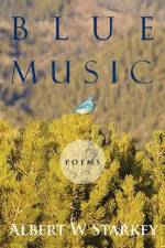 Blue Music af Albert W Starkey