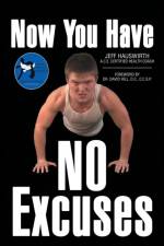Now You Have No Excuses af Jeff Hauswirth