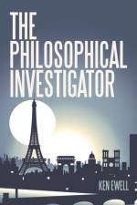 Philosophical Investigator af Ken Ewell