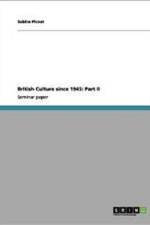 British Culture Since 1945 af Sabine Picout