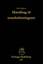 Håndbog til statsforfatningsret af Dorte Nguyen