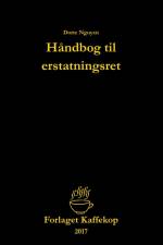 Håndbog til erstatningsret af Dorte Nguyen