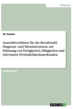 Auswahlverfahren F r Die Berufswahl af Ilir Osmani