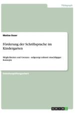 Forderung Der Schriftsprache Im Kindergarten af Matias Esser