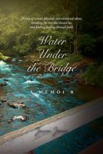 Water Under the Bridge af Joann Jones