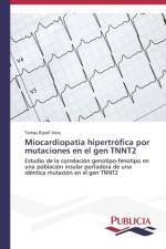 Miocardiopatia hipertrofica por mutaciones en el gen TNNT2 af Tomas Ripoll Vera