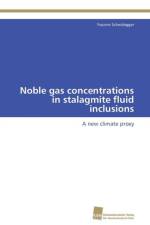 Noble gas concentrations in stalagmite fluid inclusions af Scheidegger Yvonne