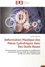Deformation Plastique Des Pieces Cylindriques Avec Des Outils Roues af Marincei-L